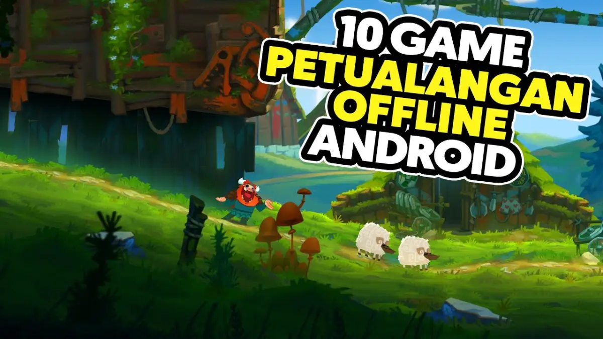 idnsport situs judi slot terbaik Gak Butuh Sinyal! Ini 6 Game Petualangan Offline Android Terbaik 2026 yang Visualnya Oke Banget - IndoGamers
